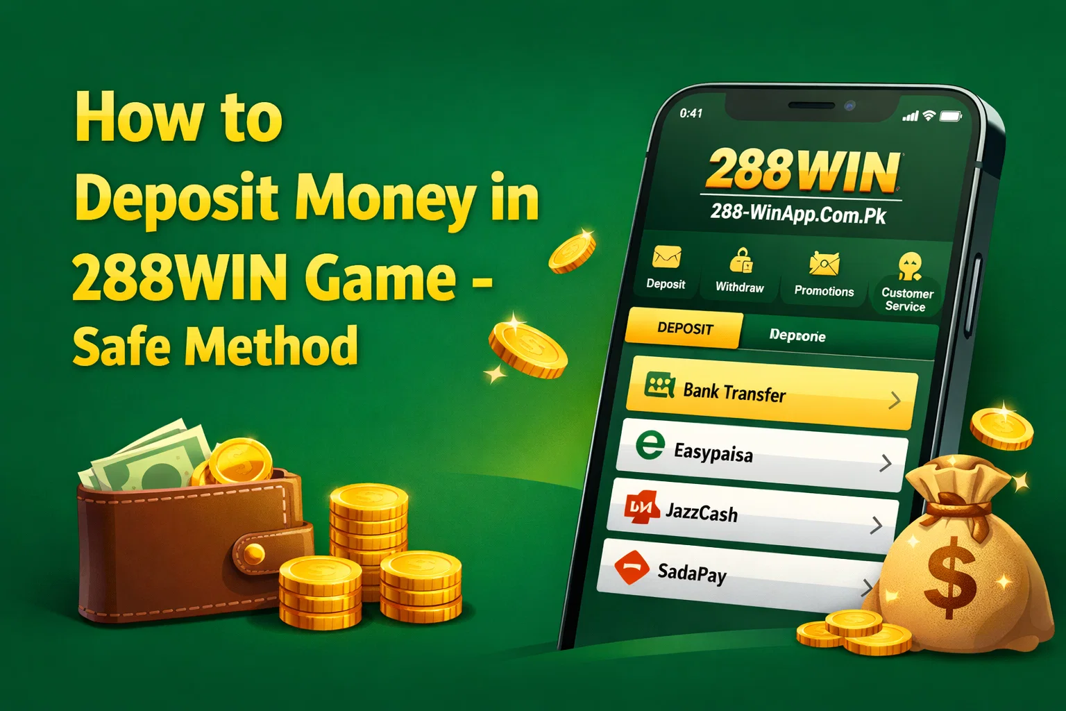 How to Deposit Money in 288WIN Game